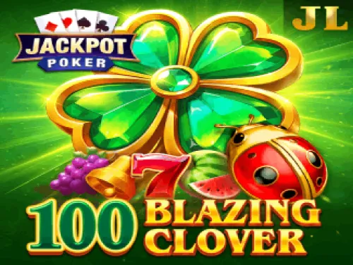 100 Blazyng Clover at BGD88